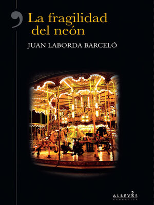 cover image of La fragilidad del neón